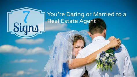 dating an estate agent